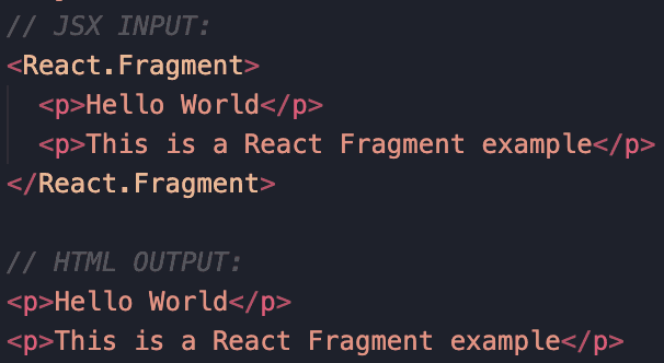 input and output of a react fragment showing fragment not included in DOM
