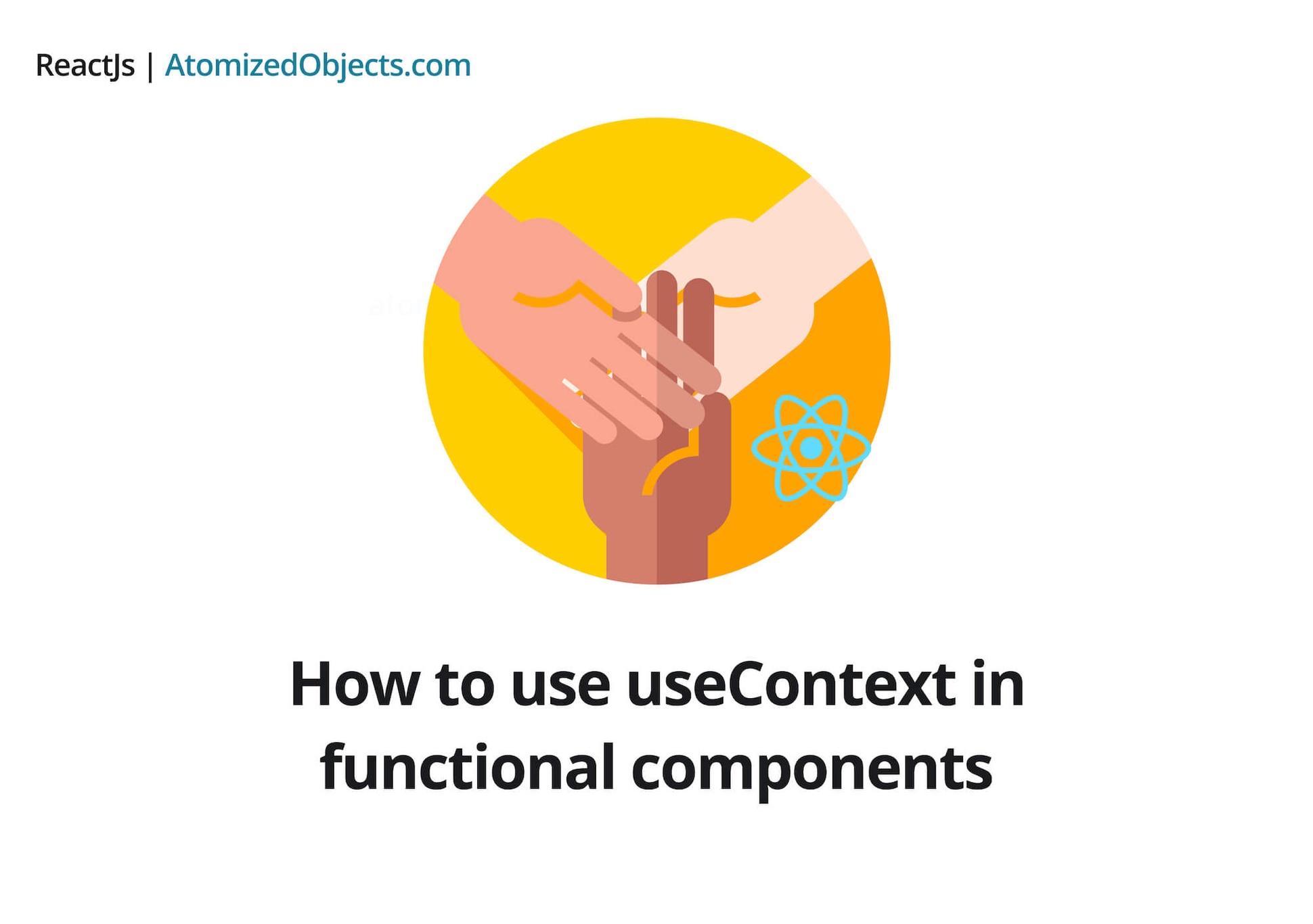 Article heading image for how to use useContext in functional components