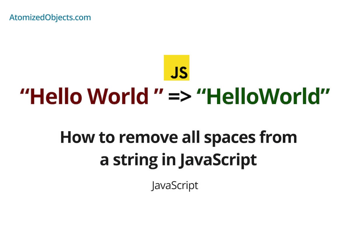 How to remove all spaces from a string in JavaScript