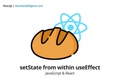 How to use setState from within useEffect