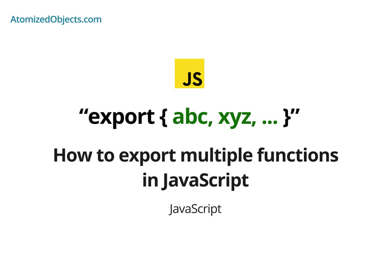 How to export multiple functions in JavaScript