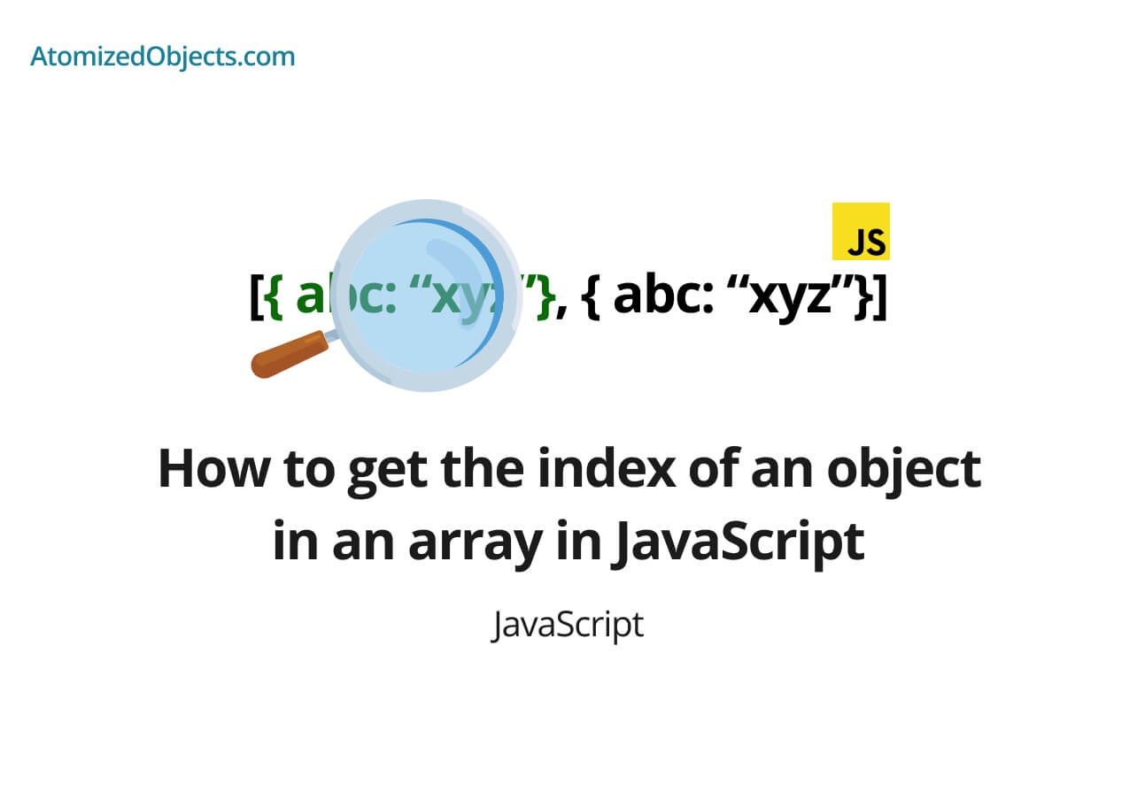 How to get the index of an object in an array in JavaScript