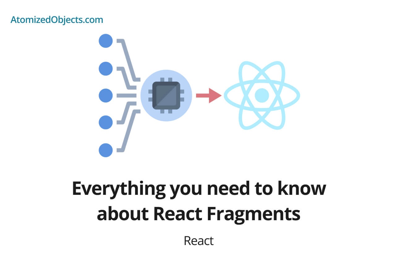 React Fragment - Everything you need to know