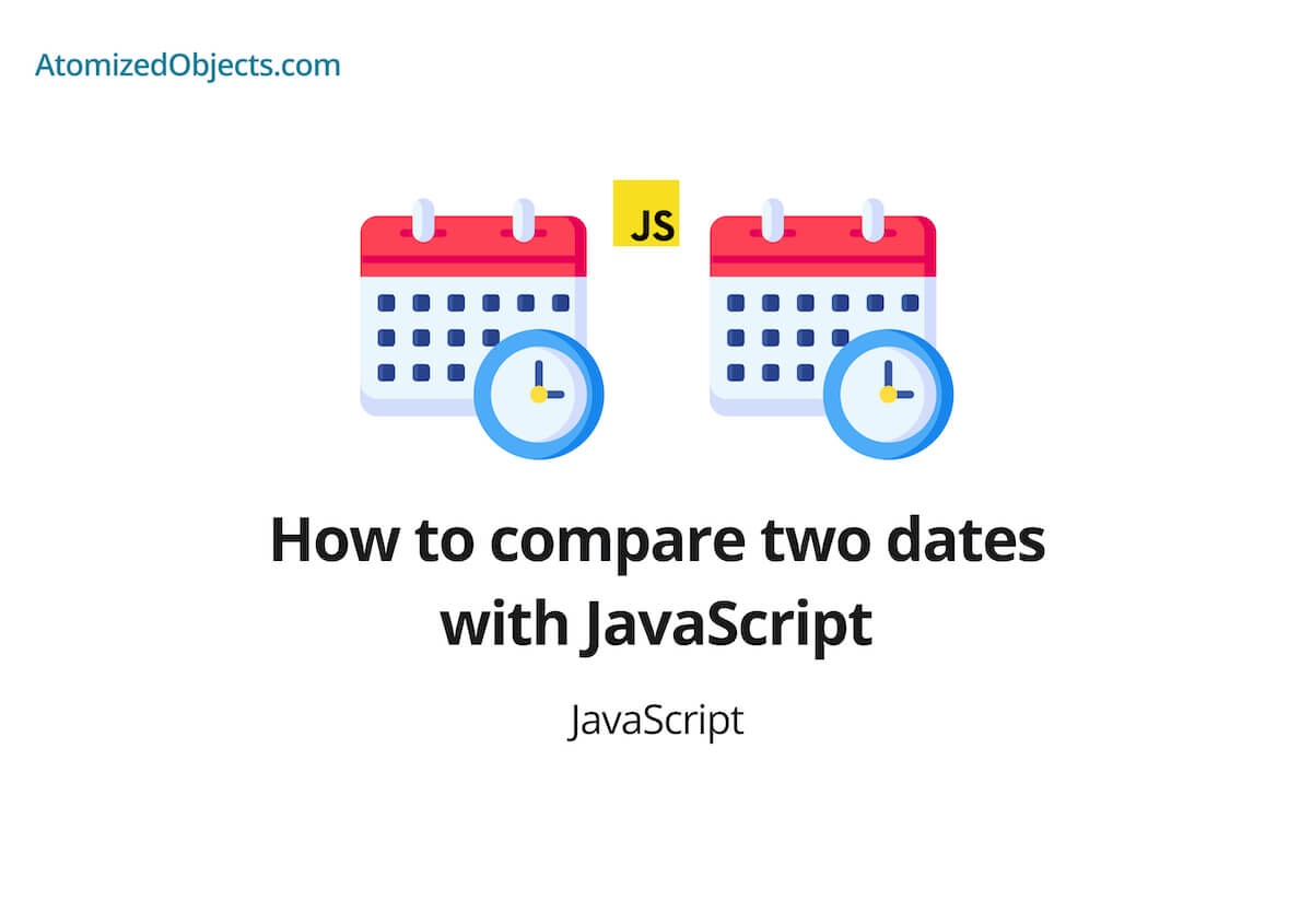 How to compare two dates in JavaScript